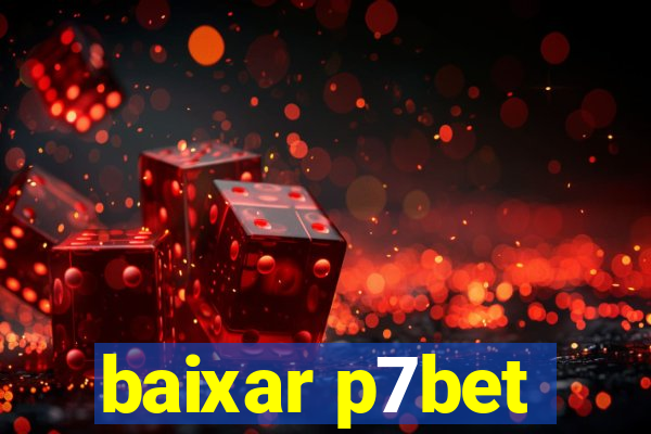 baixar p7bet